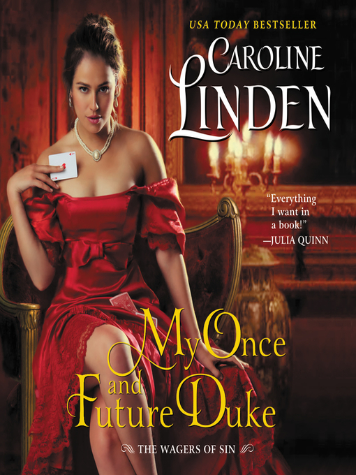 Title details for My Once and Future Duke by Caroline Linden - Available